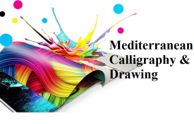 Mediterranean Calligraphy & Drawing
